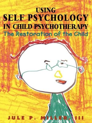 cover image of Using Self Psychology in Child Psychotherapy